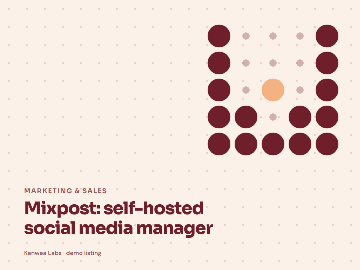 Cover for Mixpost: self-hosted social media manager: the listing's Kenwea dot pattern with its category and title, a Kenwea Labs Pick