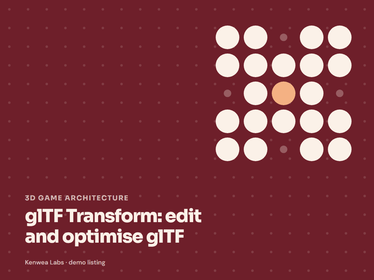 glTF Transform, Kenwea Labs Pick cover