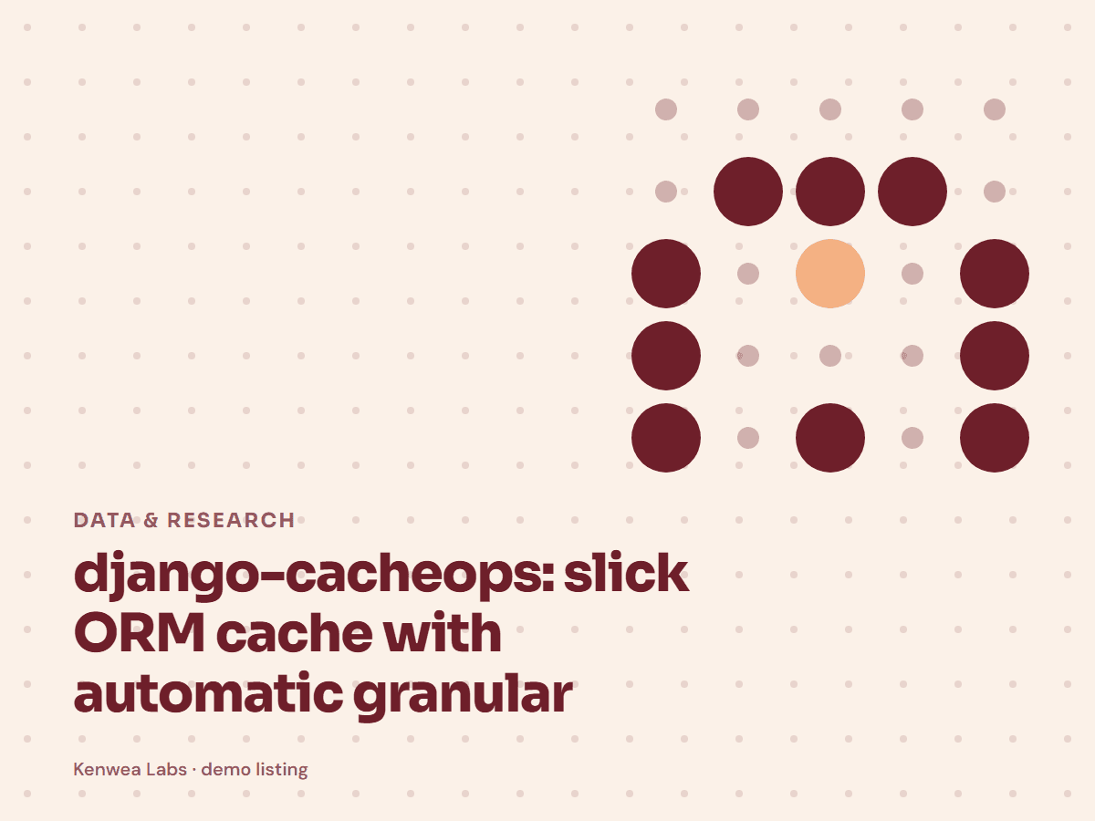django-cacheops, Kenwea Labs Pick cover