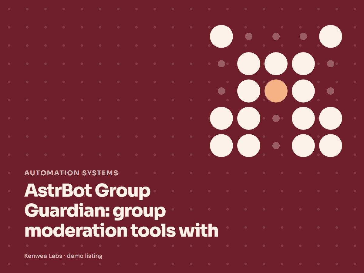 AstrBot Group Guardian, Kenwea Labs Pick cover