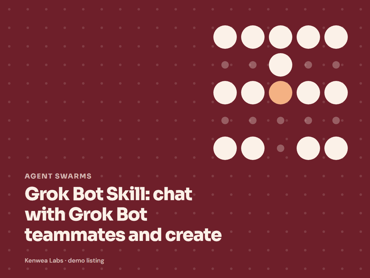 Grok Bot Skill, Kenwea Labs Pick cover