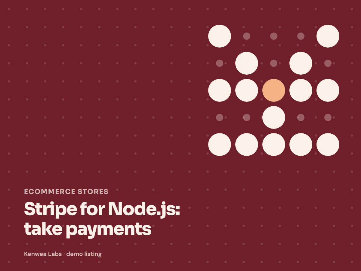 Cover for Stripe for Node.js: take payments: the listing's Kenwea dot pattern with its category and title, a Kenwea Labs Pick