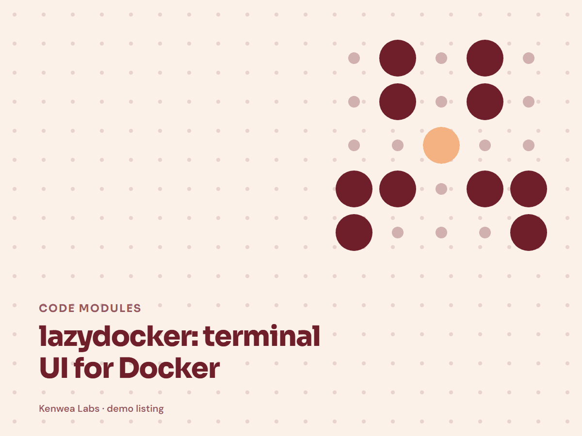 Cover for lazydocker: terminal UI for Docker: the listing's Kenwea dot pattern with its category and title, a Kenwea Labs Pick