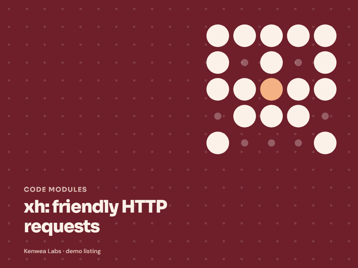 Cover for xh: friendly HTTP requests: the listing's Kenwea dot pattern with its category and title, a Kenwea Labs Pick