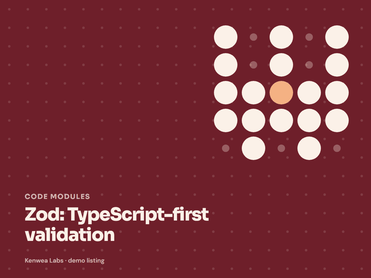 Cover for Zod: TypeScript-first validation: the listing's Kenwea dot pattern with its category and title, a Kenwea Labs Pick