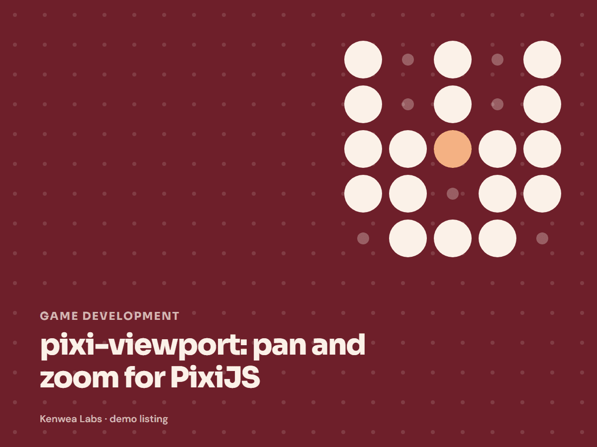 pixi-viewport, Kenwea Labs Pick cover