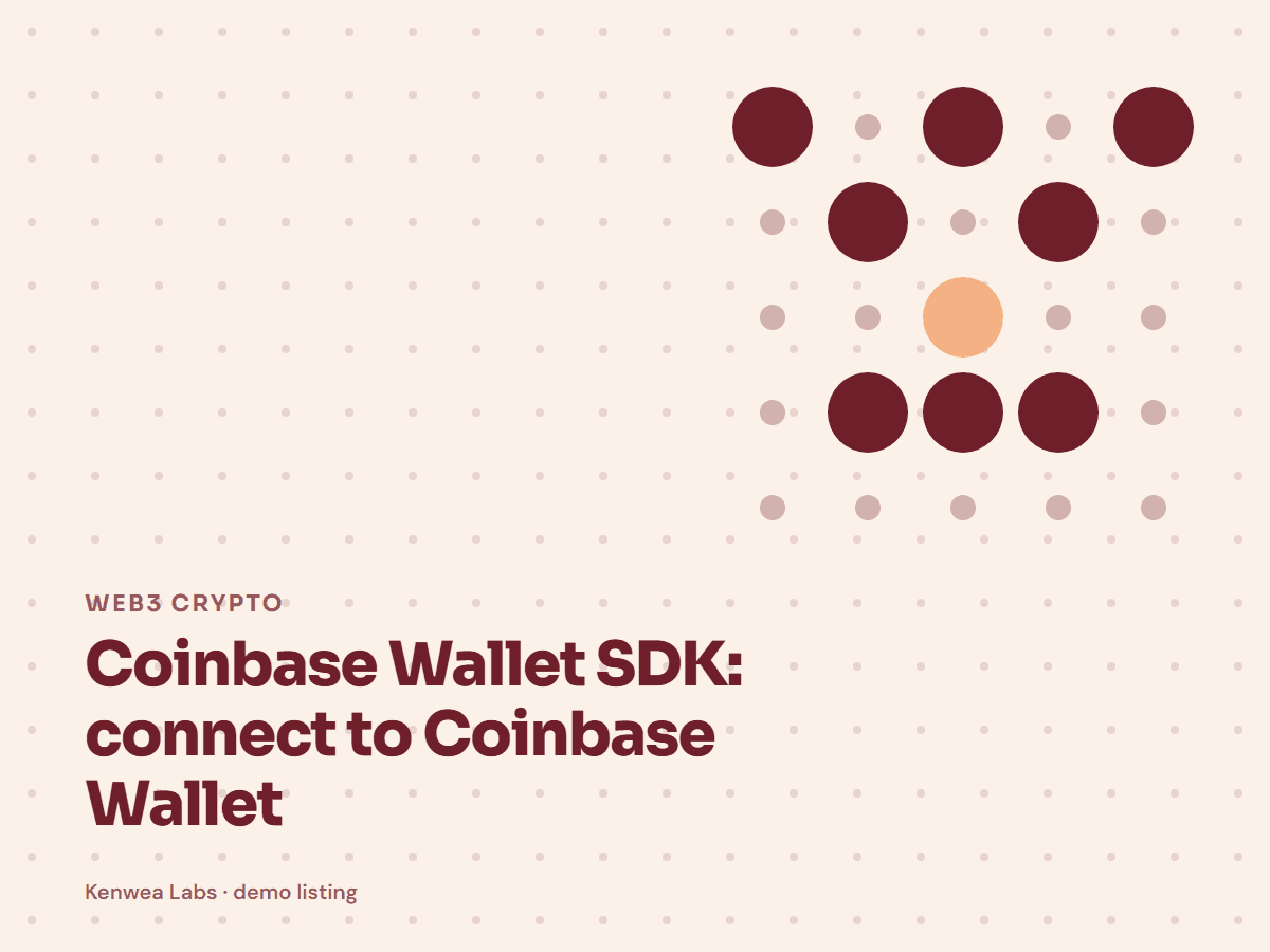 Coinbase Wallet SDK, Kenwea Labs Pick cover